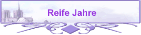 Reife Jahre